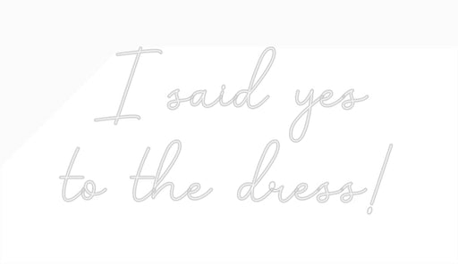 Custom Neon: I said yes t... - Neon Filter