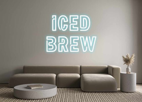 Custom Neon: ICED BREW - Neon Filter