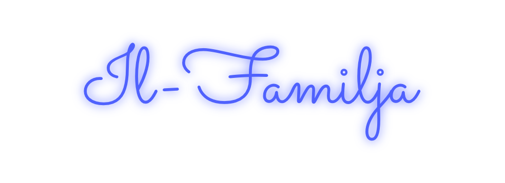 Custom Neon: Il - Familja - Neon Filter