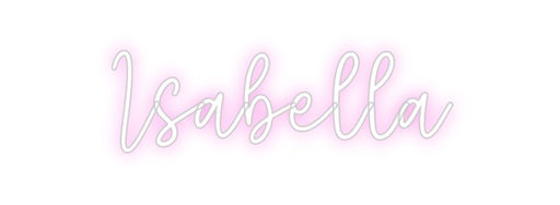 Custom Neon: Isabella - Neon Filter