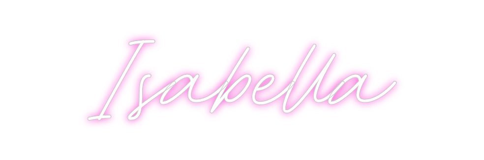 Custom Neon: Isabella - Neon Filter