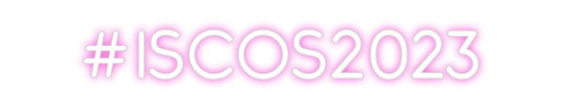 Custom Neon: #ISCOS2023 - Neon Filter