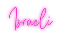 Custom Neon: Israeli - Neon Filter