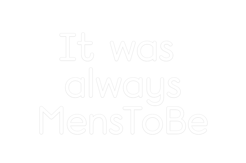 Custom Neon: It was alway... - Neon Filter