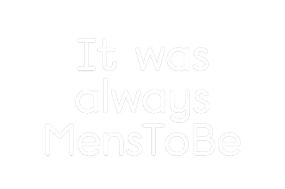 Custom Neon: It was always... - Neon Filter