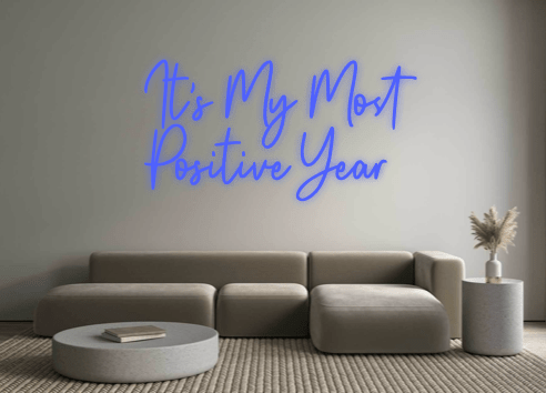 Custom Neon: It's My Most ... - Neon Filter