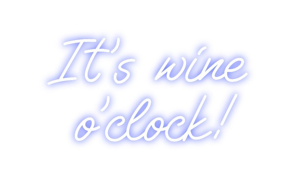 Custom Neon: It's wine o'... - Neon Filter