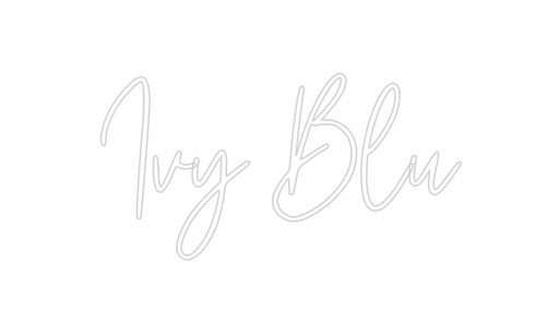 Custom Neon: Ivy Blu - Neon Filter