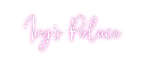 Custom Neon: Ivy's Palace - Neon Filter