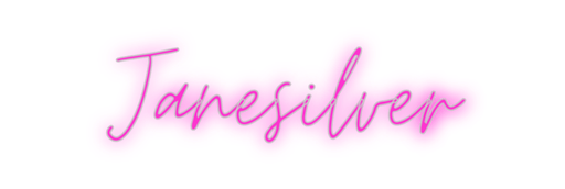 Custom Neon: Janesilver - Neon Filter