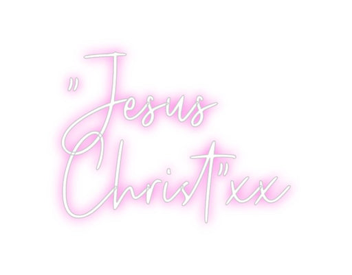 Custom Neon: "Jesus Chris... - Neon Filter