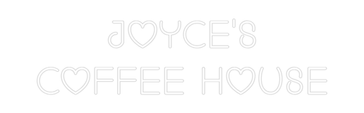 Custom Neon: JOYCE'S COFF... - Neon Filter