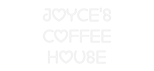 Custom Neon: JOYCE'S COFF... - Neon Filter