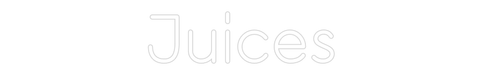 Custom Neon: Juices - Neon Filter