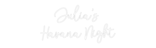 Custom Neon: Julia's Hav... - Neon Filter