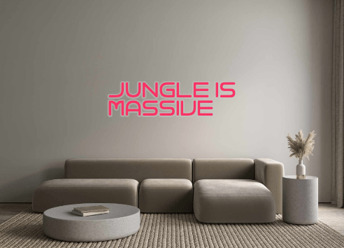 Custom Neon: JUNGLE IS MAS... - Neon Filter