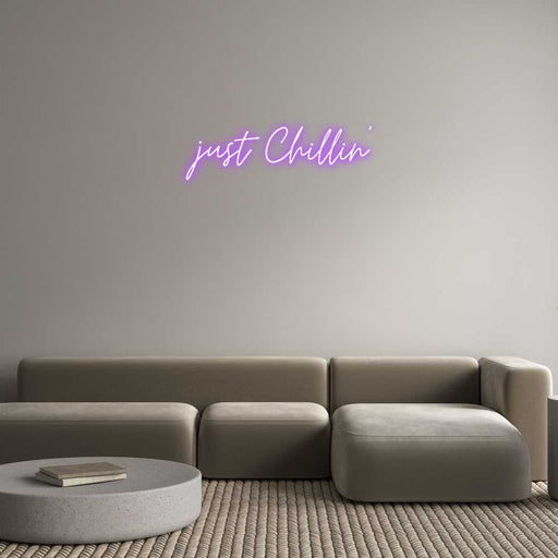 Custom Neon: just Chillin’ - Neon Filter