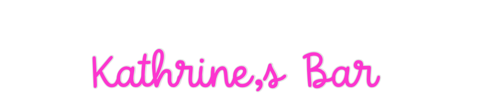 Custom Neon: Kathrine,s Bar - Neon Filter