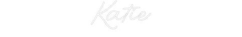 Custom Neon: Katie - Neon Filter