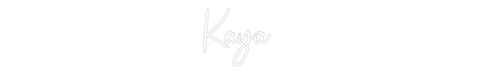 Custom Neon: Kaya - Neon Filter