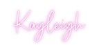 Custom Neon: Kayleigh - Neon Filter