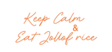 Custom Neon: Keep Calm ... - Neon Filter