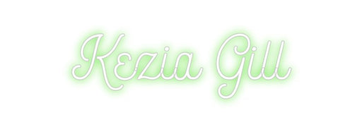 Custom Neon: Kezia Gill - Neon Filter