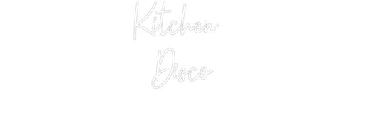 Custom Neon: Kitchen Disco - Neon Filter