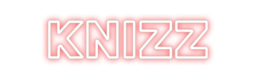 Custom Neon: KNIZZ - Neon Filter