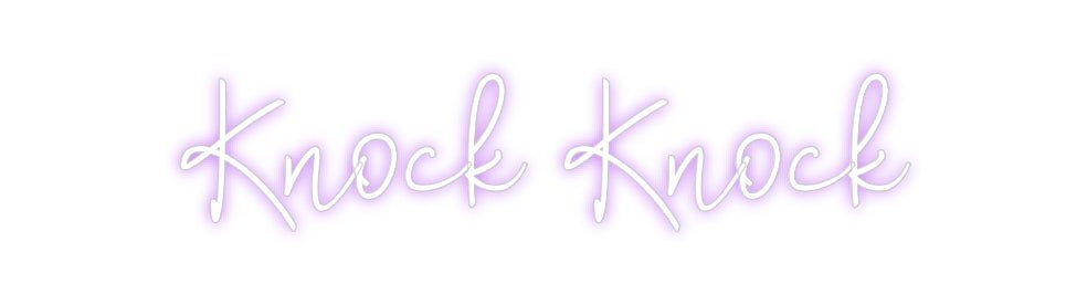 Custom Neon: Knock Knock - Neon Filter