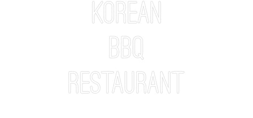 Custom Neon: KOREAN BBQ ... - Neon Filter