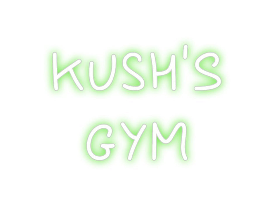 Custom Neon: KUSH'S GYM - Neon Filter