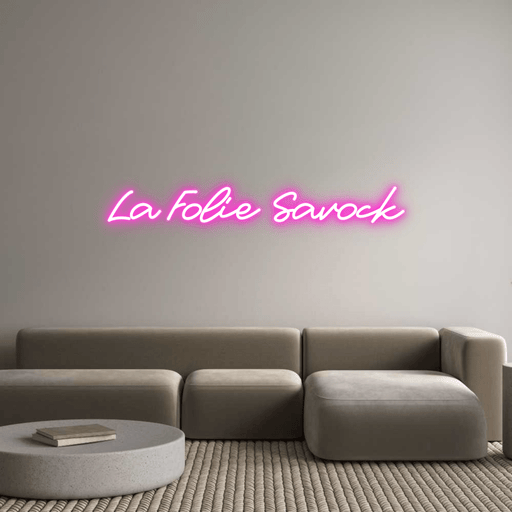 Custom Neon: La Folie Savock - Neon Filter