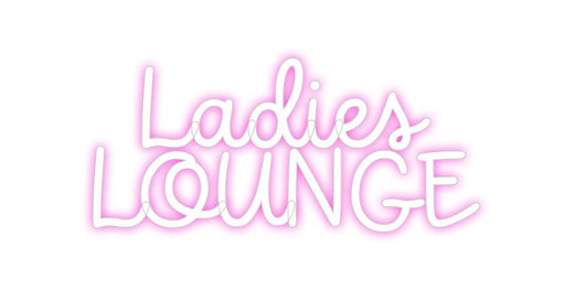 Custom Neon: Ladies LOU... - Neon Filter