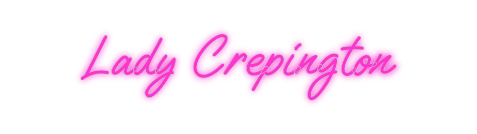 Custom Neon: Lady Crepingt... - Neon Filter