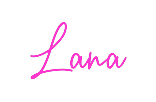 Custom Neon: Lana - Neon Filter