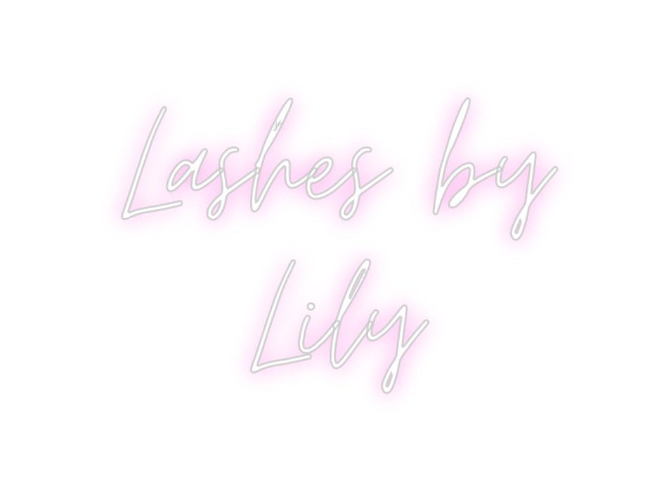 Custom Neon: Lashes by Lily - Neon Filter