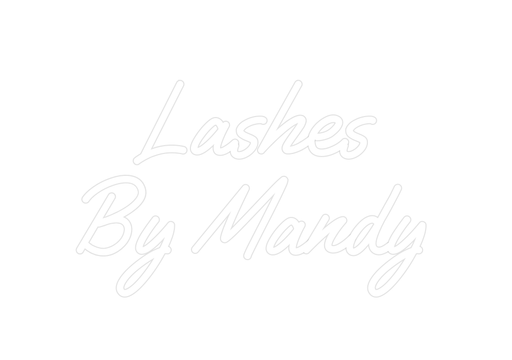 Custom Neon: Lashes By Mandy - Neon Filter