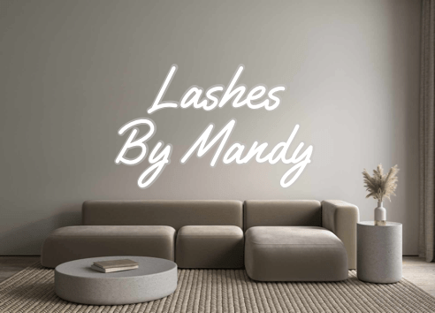 Custom Neon: Lashes By Mandy - Neon Filter