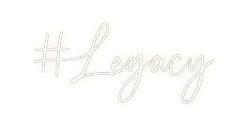 Custom Neon: #Legacy - Neon Filter