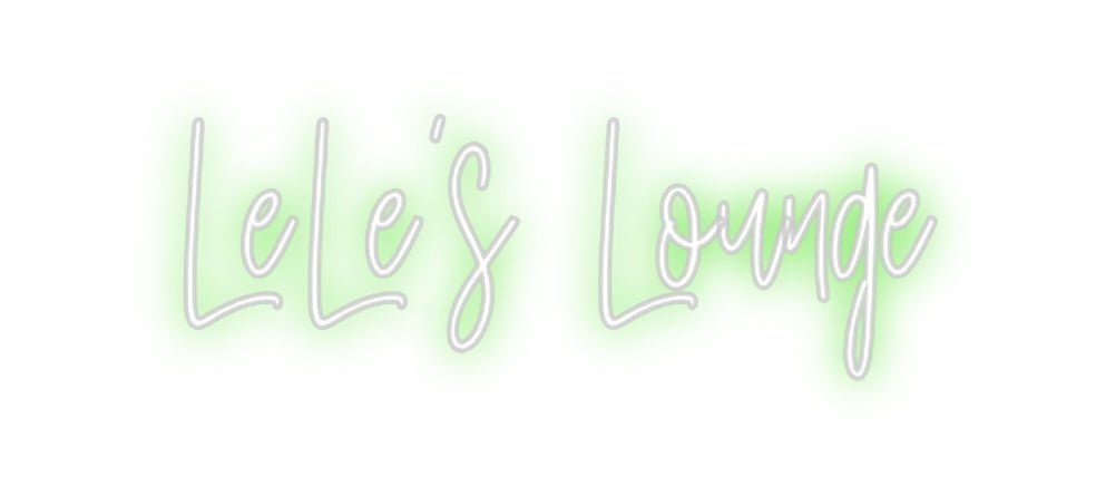 Custom Neon: LeLe's Lounge - Neon Filter