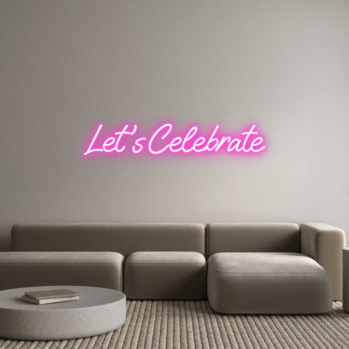 Custom Neon: Let's Celebrate - Neon Filter