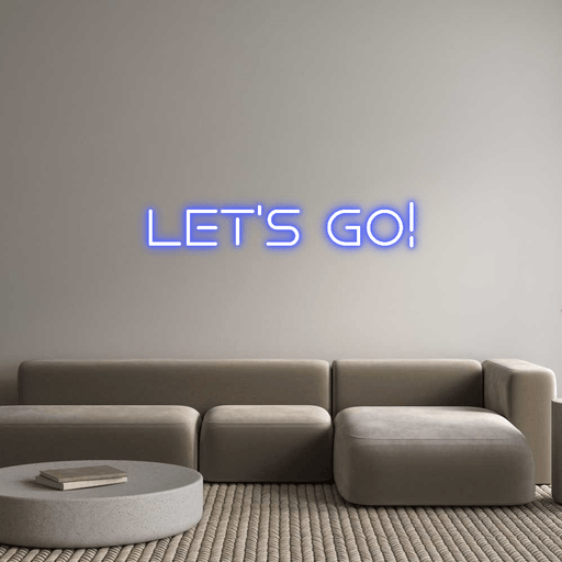 Custom Neon: Let’s Go! - Neon Filter