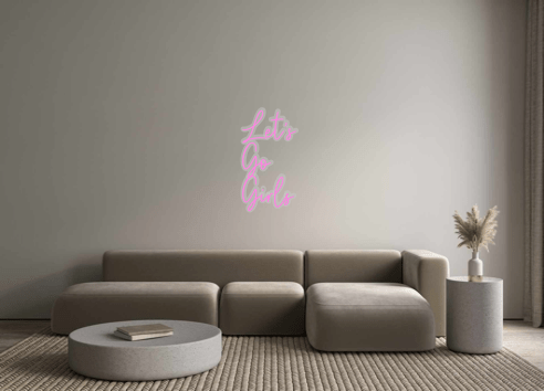 Custom Neon: Let’s Go Gir... - Neon Filter