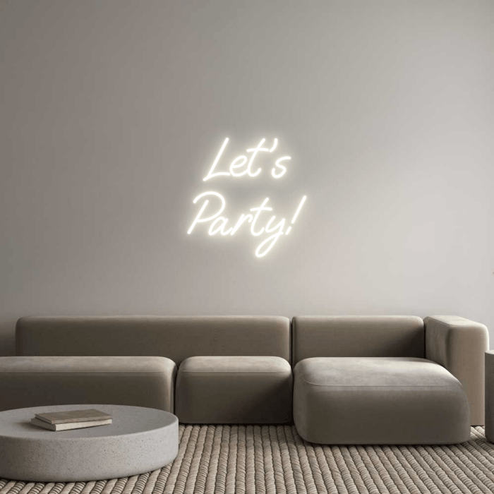 Custom Neon: Let's Party! - Neon Filter