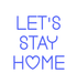 Custom Neon: Let's Stay ... - Neon Filter