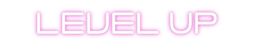 Custom Neon: Level Up - Neon Filter