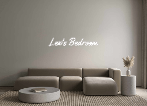 Custom Neon: Lew’s Bedroom - Neon Filter