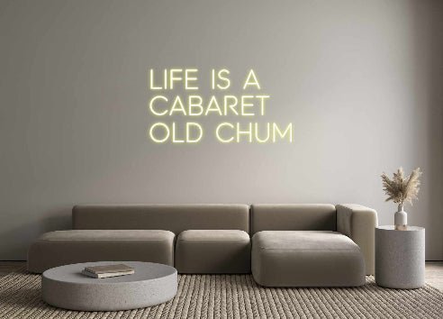 Custom Neon: Life is a C... - Neon Filter