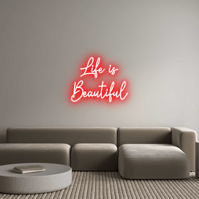 Custom Neon: Life is Be... - Neon Filter